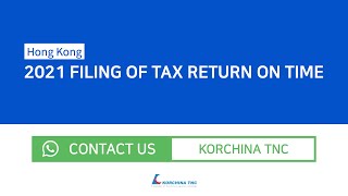 Hong Kong 2021 Filing of tax return on time [upl. by Anastasius]