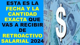 Soy Docente ESTA ES LA FECHA Y LA CANTIDAD EXACTA QUE VAS A RECIBIR DE RETROACTIVO SALARIAL 2024 [upl. by Marcelline154]