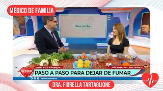 Cómo dejar de fumar  Médico de familia  Dr Jorge Tartaglione  Dra Fiorella Tartaglione [upl. by Ymmat]