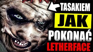 JAK POKONAĆ LETHERFACEA Z quotTEKSAŃSKIEJ MASAKRY PIŁĄ MECHANICZNĄquot [upl. by Maridel679]