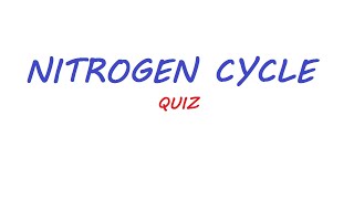 Nitrogen cycle  IGCSE  MCQs [upl. by Ludlew294]