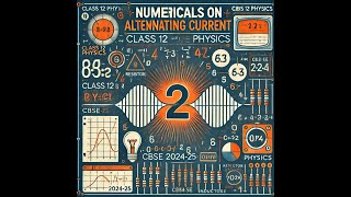 Numerical on alternating current Class 12 Physics CBSEchapter7Q 71CBSE 202425 [upl. by Kwang]