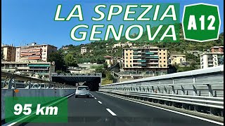 A12  LA SPEZIA  GENOVA  Autostrada Azzurra [upl. by Ginnie]