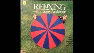 Stradivari Strings ‎– Relaxing With Leroy Anderson  full vinyl album [upl. by Redfield]