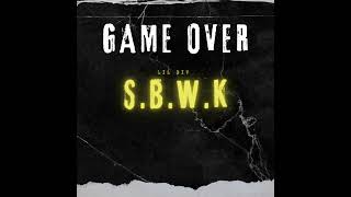 Lil div GAME OVER SBWKAudio [upl. by Mayap]