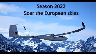 Gliding Season 2022  Soar the European Skies  Ventus2a [upl. by Llenehs855]