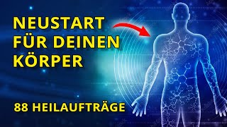 88 Heilaufträge für Körper Geist und Seele  Hypnose [upl. by Nnitsuj]