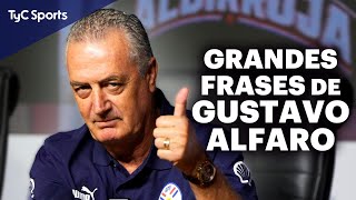 Todas las FRASES de GUSTAVO ALFARO ⚽ Poeta y filósofo del fútbol 🔥 COMPILADO de grandes citas del DT [upl. by Ahsemal]