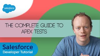 Salesforce Developer Tutorial  The Complete Guide to Apex Tests in 2024 [upl. by Keligot]