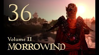 Lets Play Morrowind Vol II  36  The Haunted Pass [upl. by Reifnnej833]