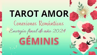 🌹GÉMINIS Sentirás que estáis construyendo el sueño✨❤️🌞 AMOR CONEXIONES FINAL AÑO 2024 [upl. by Ennoirb664]