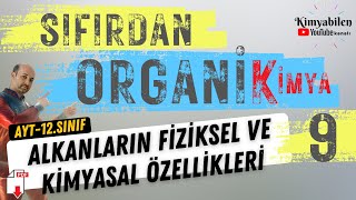 ALKANLARIN FİZİKSEL VE KİMYASAL TEPKİMELERİ  HİDROKARBONLAR  12SINIF KİMYA  AYT KİMYA [upl. by Blackburn]