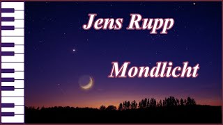 Mondlicht  Jens Rupp [upl. by Terrilyn427]