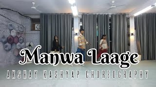 Manwa Laage  Dance Cover  Bollywood Song  Indian Dance  Akshay Kashyap Choreography [upl. by Farrington]