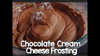 How To Make Chocolate Cream Cheese Frosting  EASY Recipe [upl. by Isnan]