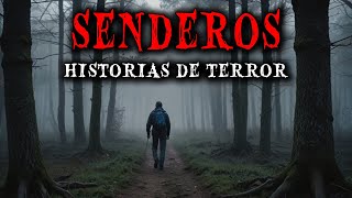 3 Horas de Historias Reales de Terror de Senderos  Historias de Terror [upl. by Etem817]