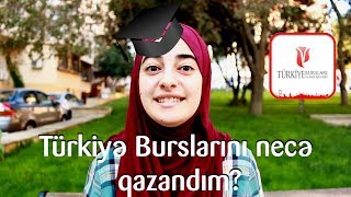 Türkiyə Burslarını necə qazandım [upl. by Ariajaj]