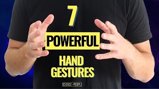 7 Powerful Hand Gestures You Should Be Using [upl. by Malina]