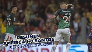 Resumen Todos los goles Club América 10 Santos  J17 Liga MX  CL18 [upl. by Kym]