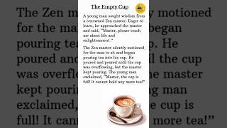 Empty Cup 🍵English Speaking Practice learnenglish englishlearning englishstoryscrolls moralstory [upl. by Karia]