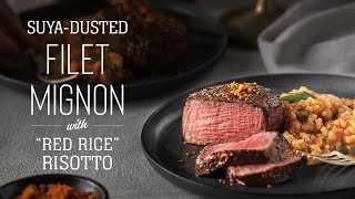 SuyaDusted Filet Mignon with quotRed Ricequot Risotto Recipe [upl. by Nolyar]