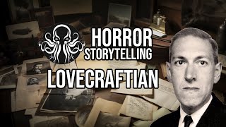 Guide to Writing Chilling Stories  HP Lovecraft Style Pt 1 [upl. by Olivero]