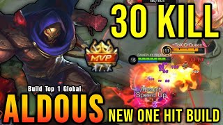 30 Kills New Aldous One Hit Build and Emblem  Build Top 1 Global Aldous  MLBB [upl. by Sorvats]