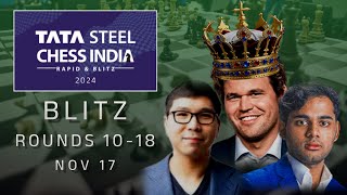 TATA STEEL CHESS INDIA 2024  BLITZ  ROUND 10  18  NOVEMBER 17  FINAL [upl. by Yla]