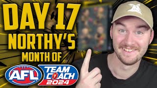 NORTHYS MONTH OF TEAMCOACH DAY 17 [upl. by Atinaujnas]