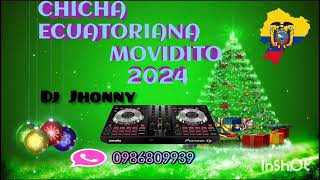 chichitaecuatoriana mix movidito 2024 dj Jhonny [upl. by Ahsinat]