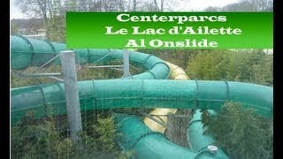 All Onslides Centerparcs Le Lac dAilette Chamouille France [upl. by Eyllib83]