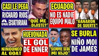 quotECUADOR NO ES NADIEquot PRENSA COLOMBIANA SE BURLA D LA VICTORIA D LA TRICOLOR JAMES NINGUNEA A ENNER [upl. by Nairred729]