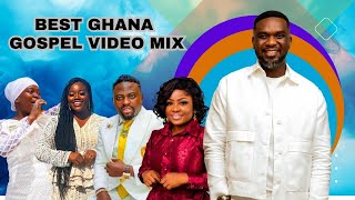 BEST GHANA GOSPEL VIDEO MIX 2024  Powerful Hits [upl. by Eeresed]