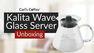 Kalita Wave Glass Server  Unboxing [upl. by Sherj]