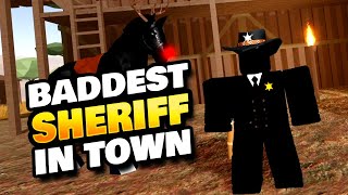 I Became the Baddest Sheriff in Westbound [upl. by Marder]