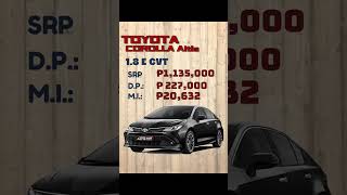 Toyota Corolla Price List in Philippines 2024 toyotacorollaaltis corollaaltis2024 toyotacorolla [upl. by Ahsekam]