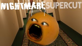 Annoying Orange  NIGHTMARES Supercut [upl. by Arissa760]