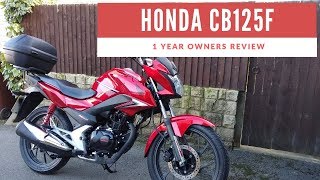 Honda CB125F Review  Owners Review 1 Year On  The best all round 125 you can buy [upl. by Cnahc942]