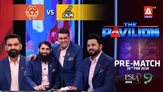 The Pavilion  Islamabad United vs Peshawar Zalmi PreMatch Expert Analysis  26 Feb 2024  PSL9 [upl. by Aim906]