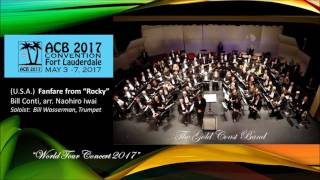 Fanfare from “Rocky” arr Naohiro Iwai  The Gold Coast Band  ACB National Convention 552017 [upl. by Melisandra]