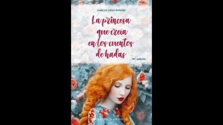 La princesa que creía en los cuentos de hadas Parte 14 [upl. by Skvorak]