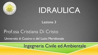 Idraulica Lezione n 3 [upl. by Giorgi]