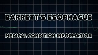 Barretts esophagus Medical Condition [upl. by Shaer]