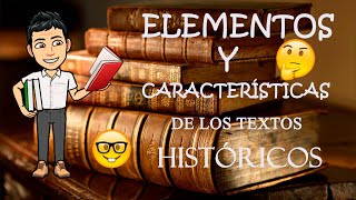 El relato histórico elementos y caracteristicas [upl. by Nicodemus]