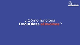 Proceso DocuClass eInvoice  El Salvador [upl. by Fini]