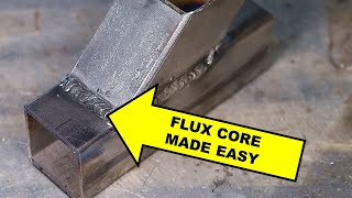 Gasless Flux Core Welding Basics for Beginners [upl. by Ettevey]