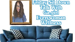 Friday SitDown Talk 👄 Wellness How to Cope the Summer HeatHeat Saftey Awareness RandomTopics [upl. by Grim]