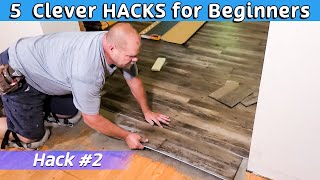 5 EASY Hacks to use when Installing Vinyl Plank [upl. by Held]