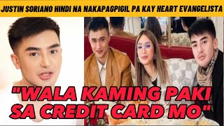 BWELTA NI JUSTIN SORIANO KAY HEART EVANGELISTA HINGGIL SA ISSUE NG CREDIT CARD NITO VIRAL [upl. by Freud]