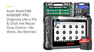 Autel MaxiCOM MK808BT PRO Diagnose Like a Pro amp Ditch the Repair Shop Drama—No Wires No Worries [upl. by Brenda]